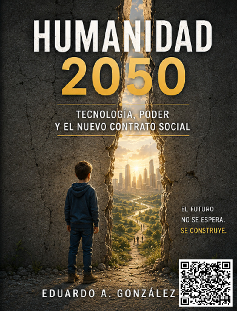 Libro Humanidad 2050, de Eduardo A. González, mostrando su tapa y su lomo